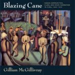 blazing cane, gillian mcgillivray