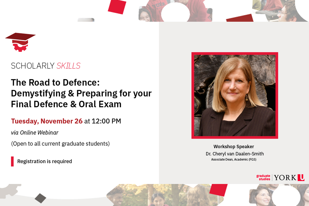 banner image promoting the November 2024 Scholarly Skills Webinar on The Road to Defence: Demystifying & Preparing for your Final Defence & Oral Exam