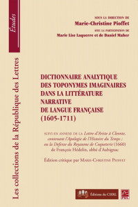 Dictionnaire analytique des toponymes imaginaires dans la littérature narrative de langue française (1605-1711) cover