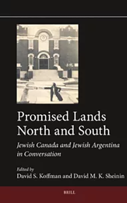 Cover of the book Promised Lands North and South: Jewish Canada and Jewish Argentina in Conversation