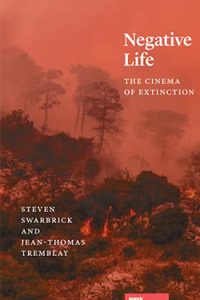 Book cover for Negative Life: The Cinema of Extinction