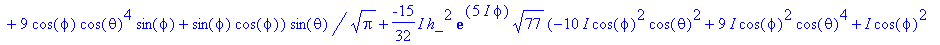 32/231*(15/32*I*h_^2*exp(5*I*phi)*sqrt(77)*(6*I*cos...