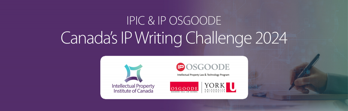 Canada's IP Writing Challenge, IPIC & IP Osgoode logos