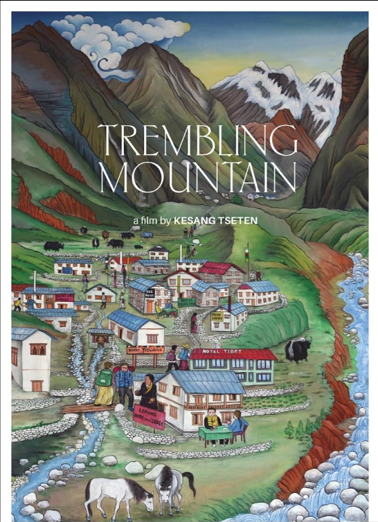 Poster of Trembling Mountain, Film by Kesang Tseten