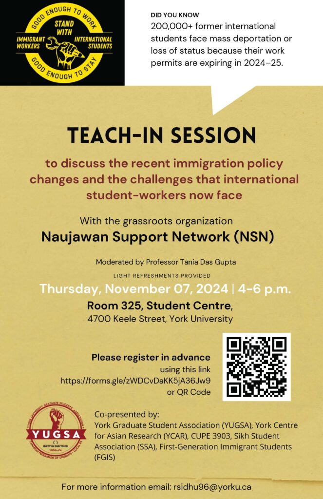 Poster, Teach-In Session to discuss the recent immigration policy changes and the challenges that international student-workers now face, 07 November 2024