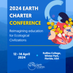 Earth Charter Conference 2024 - UNESCO Chair In Reorienting Education ...