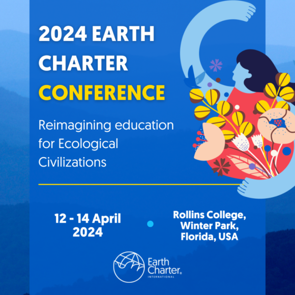 Earth Charter Conference 2024 UNESCO Chair in Reorienting Education